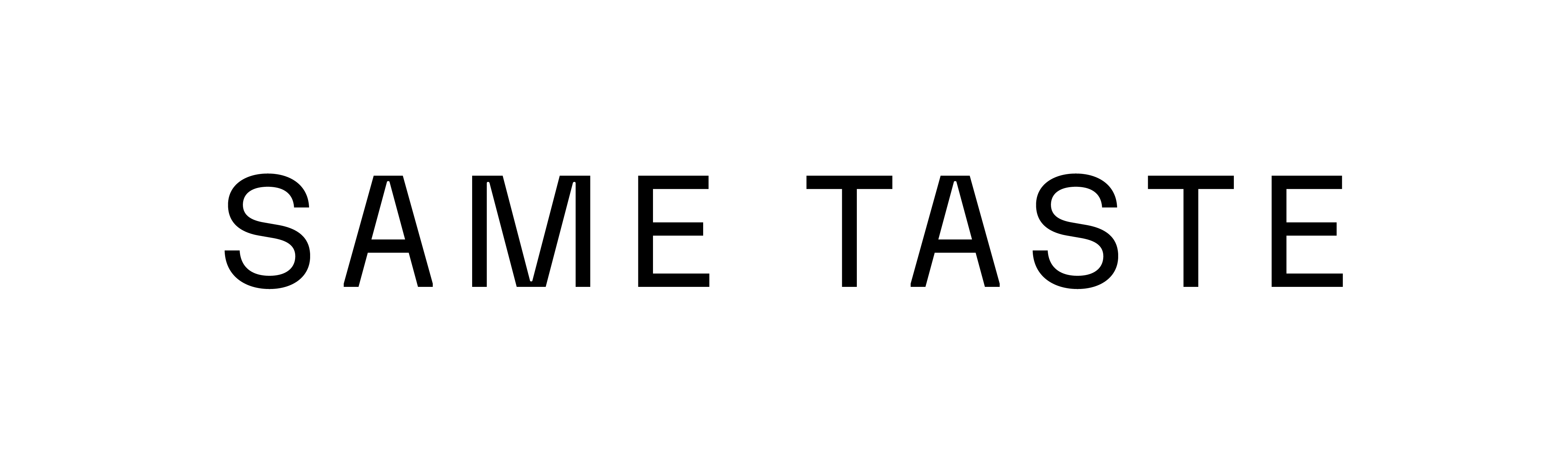 Same Taste